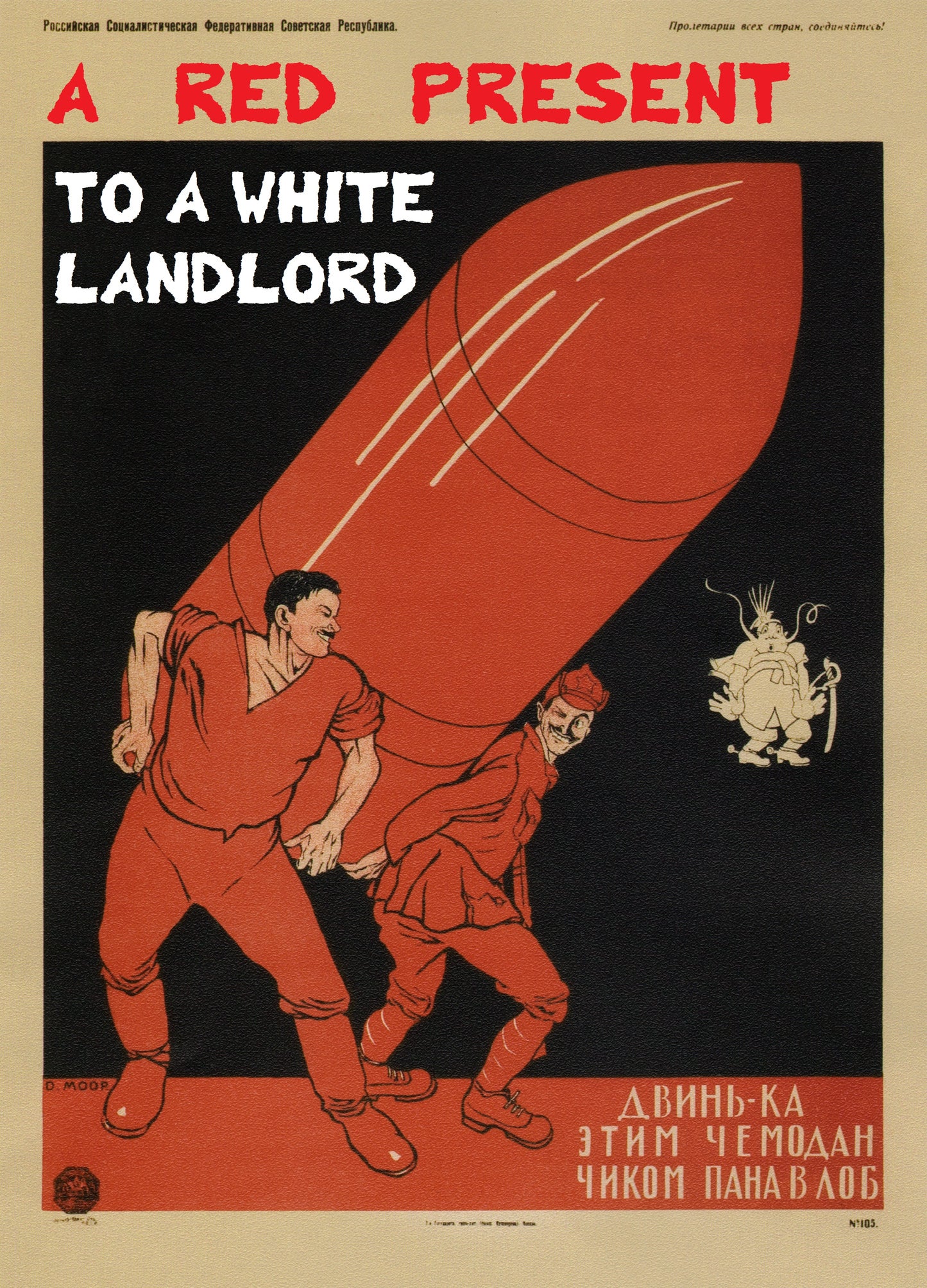 Vintage Soviet Constructivism poster -c1920 - "A red present to a white Landlord" Dmitri Moor