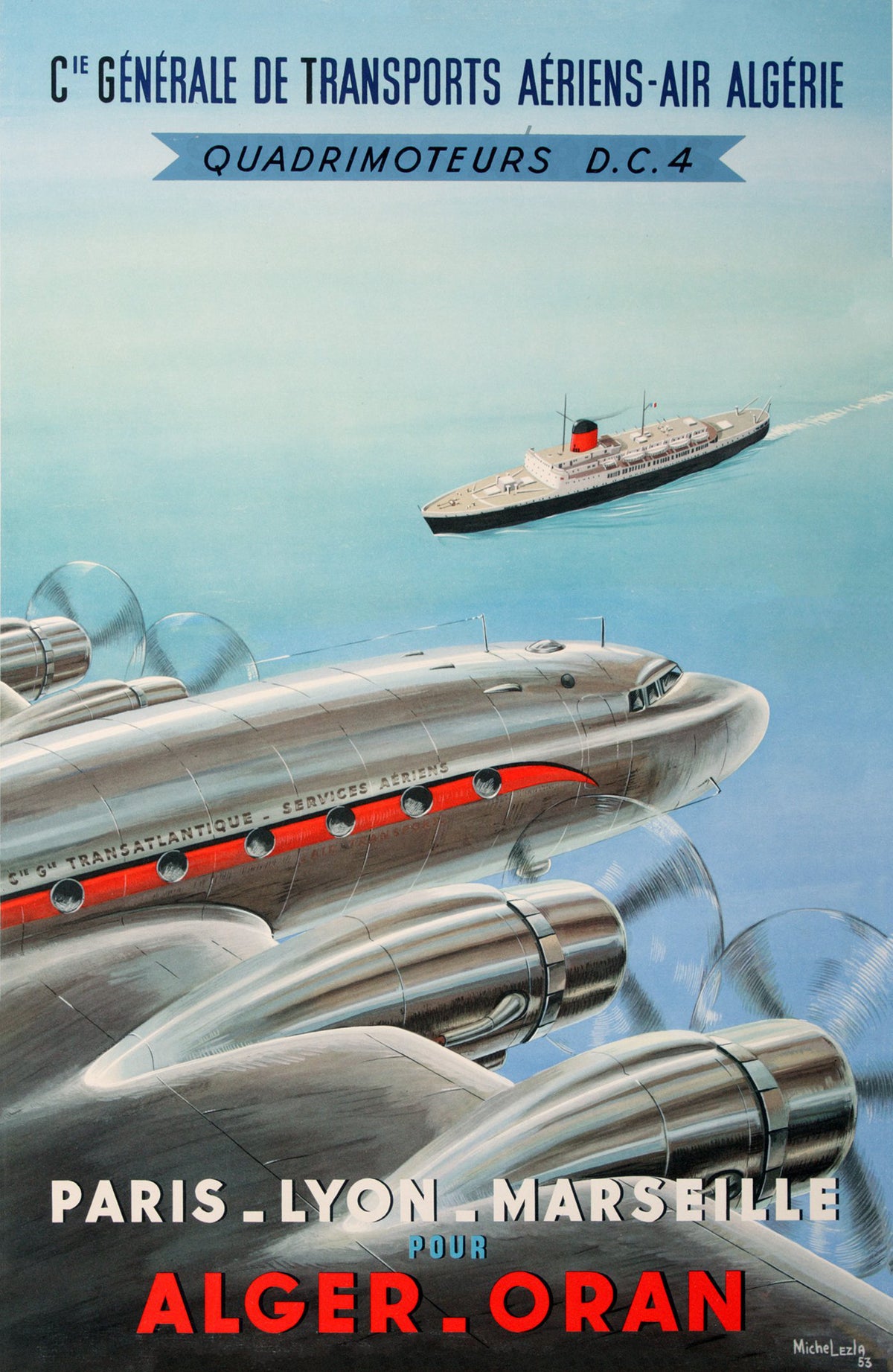 A silver four-engined airliner flies above the sea and an ocean liner, with routes from Paris, Lyon and Marseille to Alger and Oran.