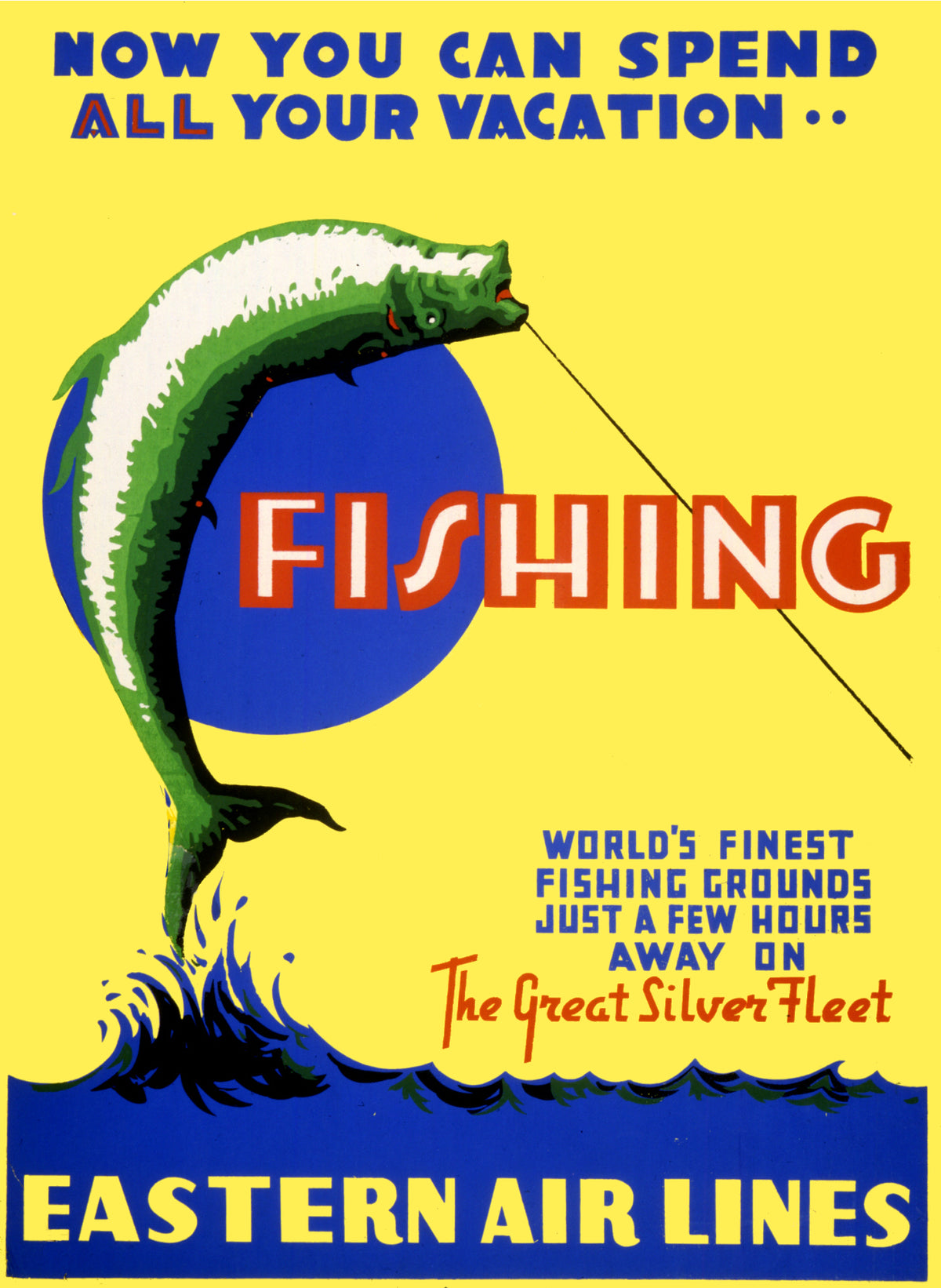 A leaping green fish and fishing rod stand out against vivid yellow with red lettering and a blue Eastern Air Lines banner.