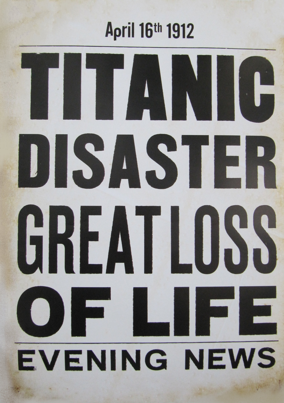 Black headline lettering on a pale background, dated April 16th 1912.