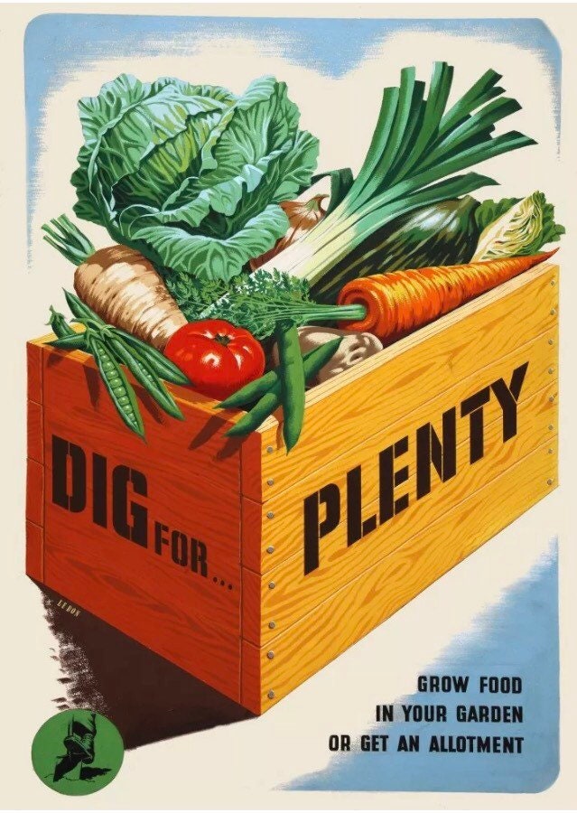 Vintage Propaganda Poster - British WW11,  Dig for Plenty, c1940