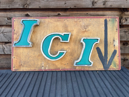“Ici” reclaimed shop lettering custom sign