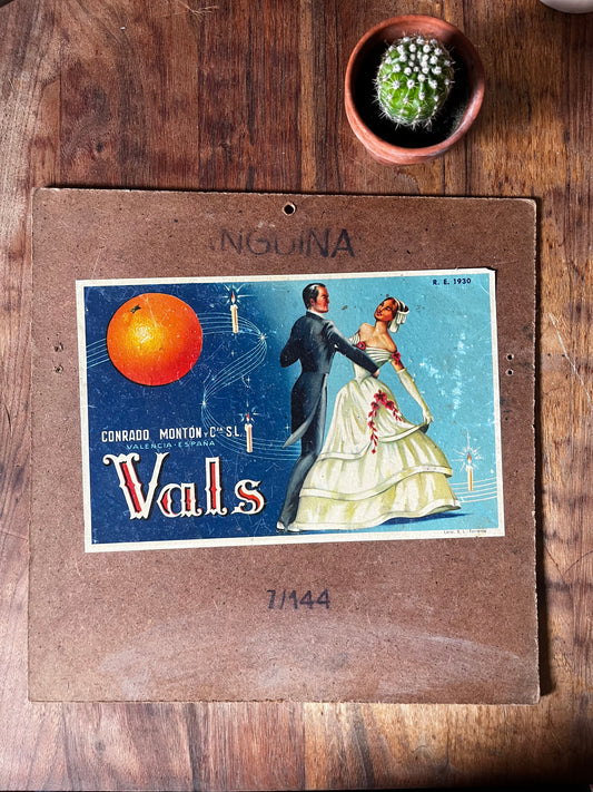Vintage Spanish Orange crate artwork “Vals.”