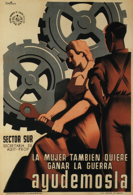 Spanish civil war Vintage Poster  “The woman also wants to win the war.” c1936