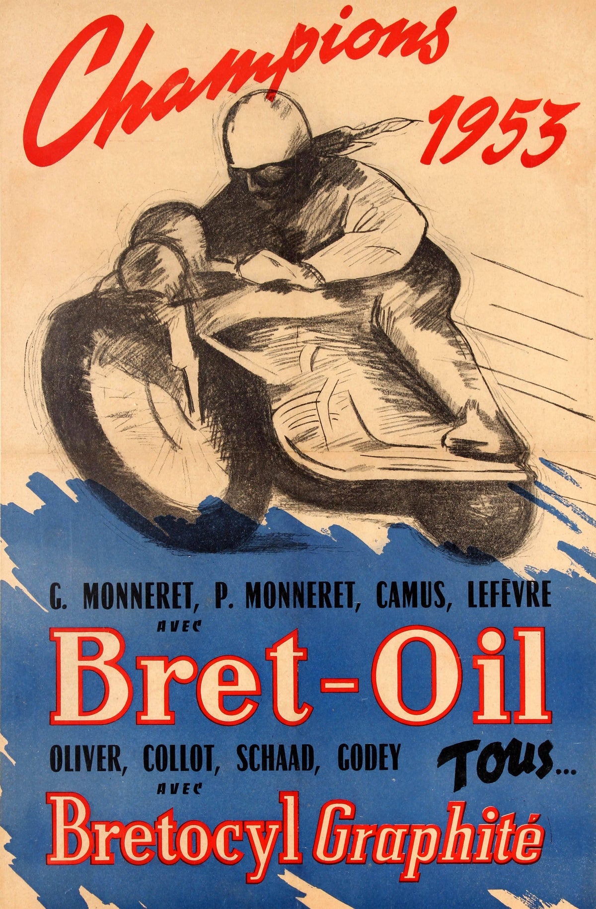 A motorcycle racer leans into a bend above bold red and blue Bret-Oil and Bretocyl Graphite lettering, with Champions 1953 across the top.