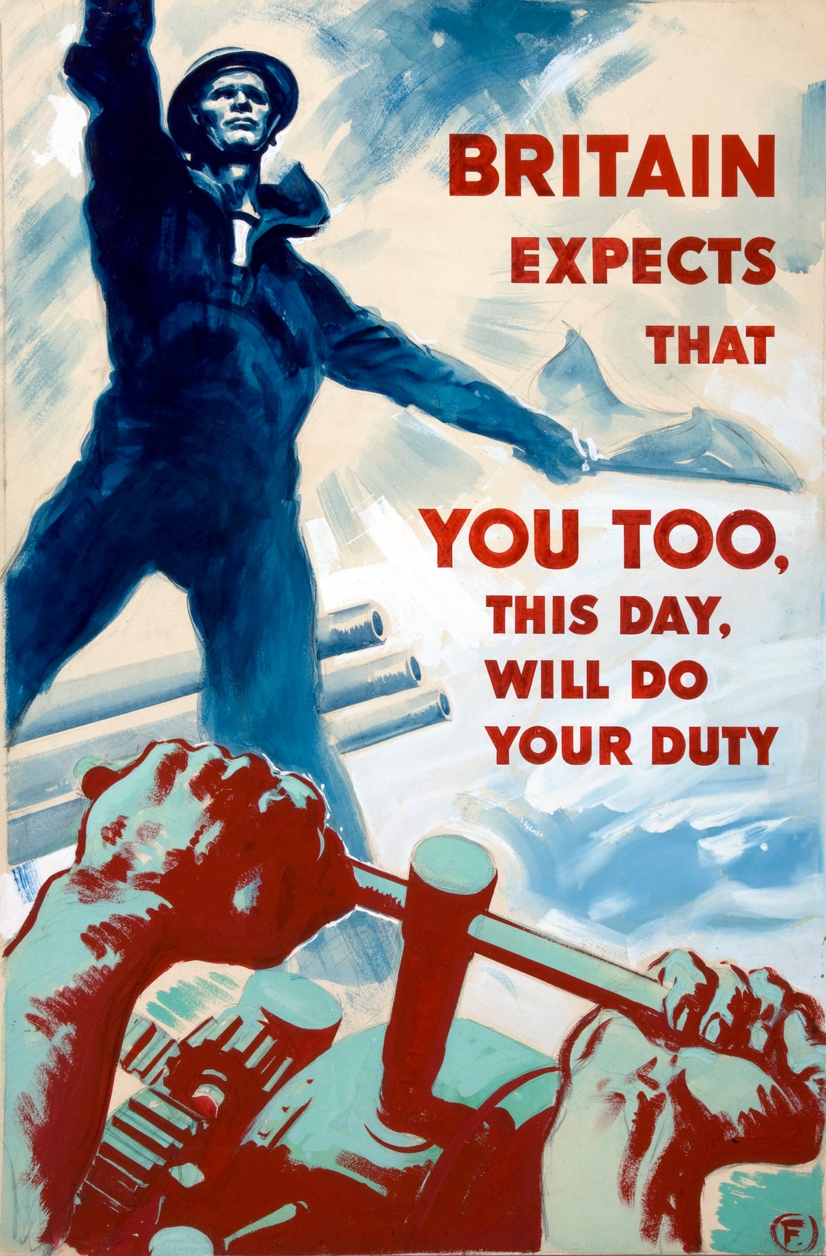 A dramatic British wartime design with a blue-uniformed figure, industrial workers and bold red lettering.