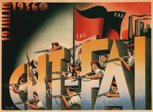 Spanish civil war Vintage Poster - Cnt & Fai Iberan Anarchist Federation c1937