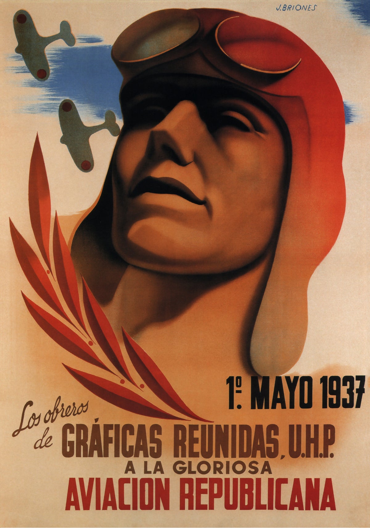 A pilot in a flying helmet looks upward beneath aircraft silhouettes, with bold red Spanish lettering celebrating Republican aviation.