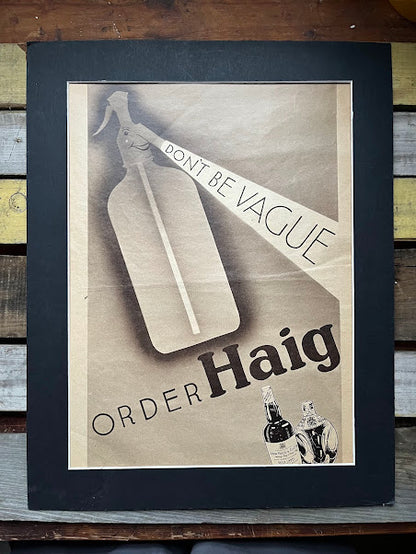 Vintage Advertising Print - 1930's Haig Whisky - Don't be vague..