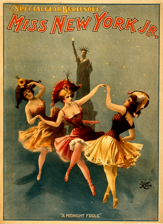 Vintage Advertising Poster - Miss New York Jr - "A Midnight Frolic" Burlesque 1897