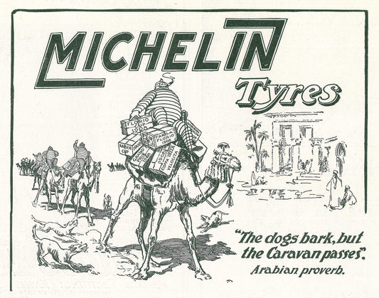 Michelin  vintage poster c1908 - "The dogs bark but the caravan passes"