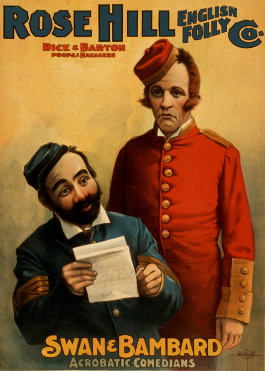 Vintage Advertising Poster - The Rose Hill English Folly Company Swan & Bambard Acrobatric Comedians c1899