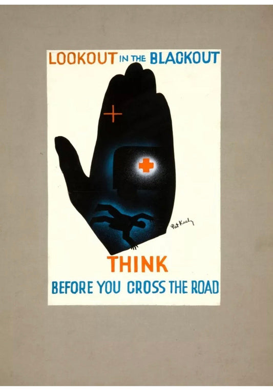 WW2 propaganda Poster “Lookout in the blackout”