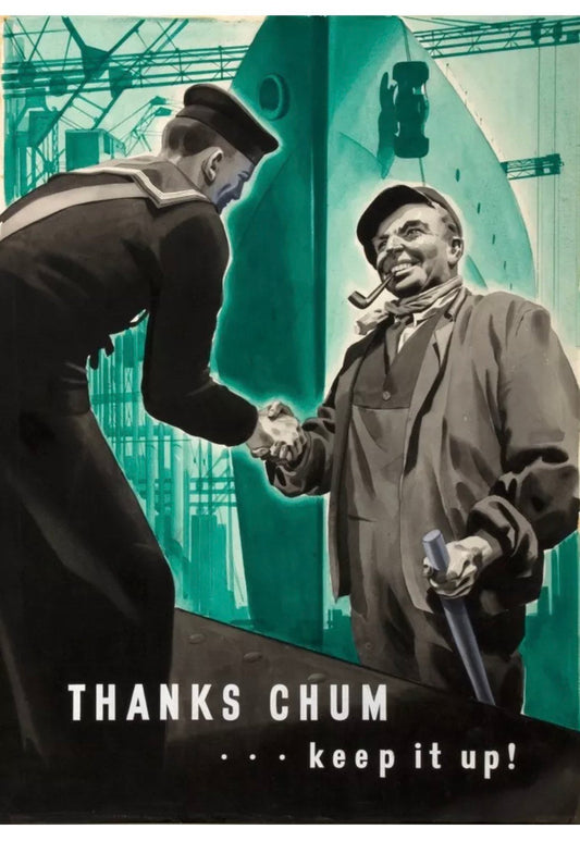 Vintage Propaganda Poster - 'Thanks Chum', British Merchant Navy, British WW2 c1939-45